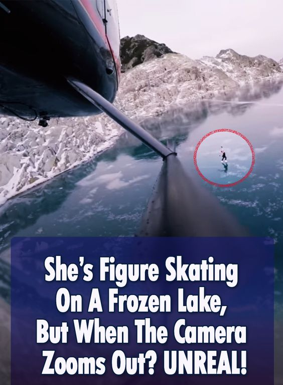 She’s Figure Skating On A Frozen Lake, But When The Camera Zooms Out? UNREAL!