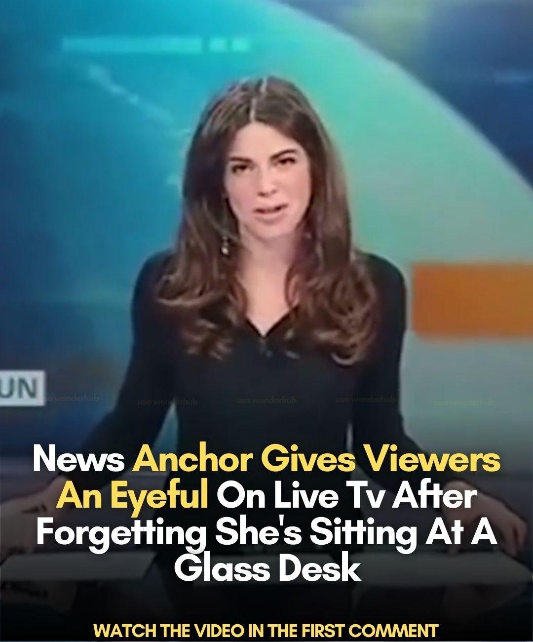 (VIDEO) News Anchor Gives Viewers An Eyeful On Live Tv After Forgetting She’s Sitting At A Glass Desk